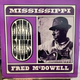 Mississippi Fred McDowell / Delta Blues