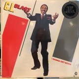 C.L. Blast / I Wanna Get Down
