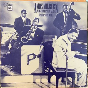 画像1: Amos Milburn & His Chickenshackers / Just One More Drink  