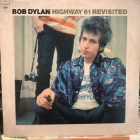 Bob Dylan / Highway 61 Revisited