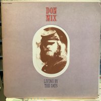 Don Nix / Living By The Days
