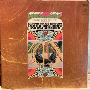 画像1: L. C. ''Good Rockin'' Robinson, Lafayette "Thing" Thomas, Dave Alexander /  Oakland Blues