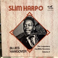 Slim Harpo / Blues Hangover