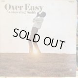 Whispering Smith / Over Easy
