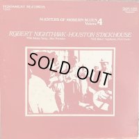 Robert Nighthawk, Houston Stackhouse / Masters Of Modern Blues Volume 4 