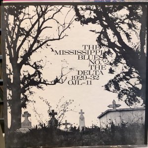画像1: VA / The Mississippi Blues No. 2 (The Delta 1929-1932)