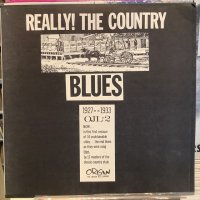 VA / Really! The Country Blues 1927-1933