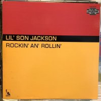 Lil' Son Jackson / Rockin' An' Rollin'