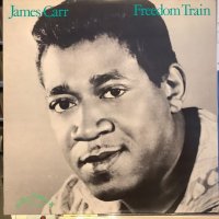 James Carr / Freedom Train
