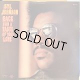 Syl Johnson / Back For A Taste Of Your Love