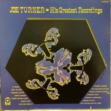 Joe Turner / His Greatest Recordings