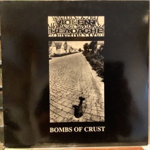 画像1: Violent Headache / Bombs Of Crust