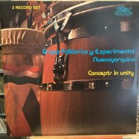Grupo Folklorico Y Experimental Nuevayorquino / Concepts In Unity