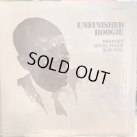VA / Unfinished Boogie (Western Blues Piano 1946-1952)