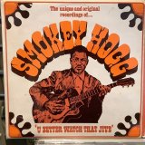 Smokey Hogg / U Better Watch That Jive