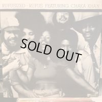 Rufus Featuring Chaka Khan / Rufusized
