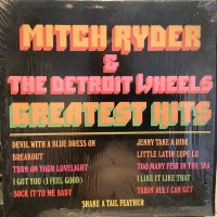 Mitch Ryder & The Detroit Wheels / Greatest Hits