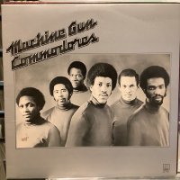 Commodores / Machine Gun
