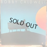 Bobby Caldwell / Bobby Caldwell