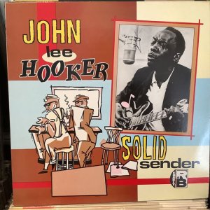 画像1: John Lee Hooker / Solid Sender