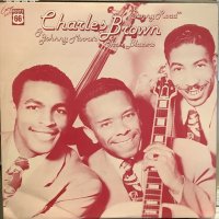 Charles Brown & Johnny Moore's Three Blazers / Sunny Road