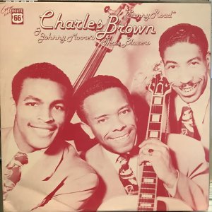 画像1: Charles Brown & Johnny Moore's Three Blazers / Sunny Road