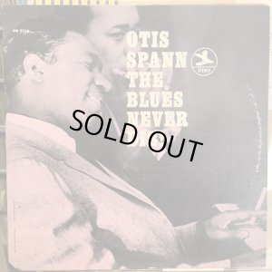 画像1: Otis Spann / The Blues Never Die!