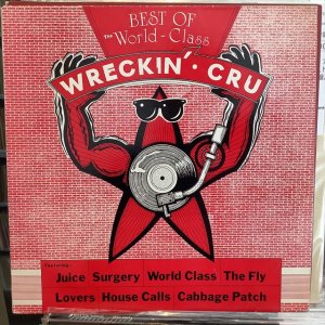 画像1: World Class Wreckin Cru / Best Of The World-Class Wreckin' Cru