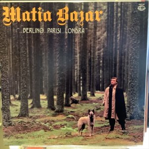 画像1: Matia Bazar / ..Berlino..Parisi..Londra