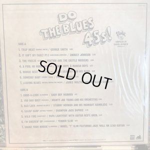 画像2: VA / Do The Blues 45s! -The Ultimate Blues 45s Collection