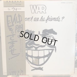 画像1: War / Why Can't We Be Friends?