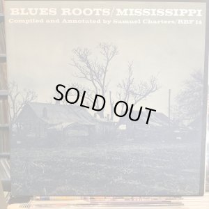 画像1: VA / Blues Roots : Mississippi