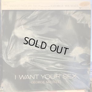 画像1: George Michael / I Want Your Sex