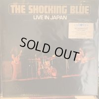 The Shocking Blue / Live In Japan