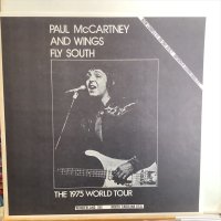 Paul McCartney And Wings / Fly South, The 1975 World Tour