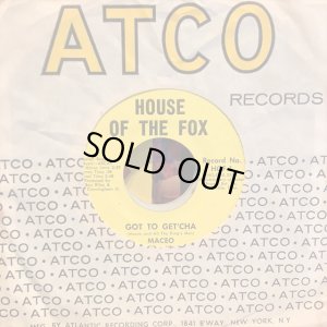 画像1: Maceo And All The King's Men / Got To Get'Cha