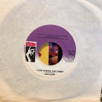 Sho-Nuff / I Live Across The Street