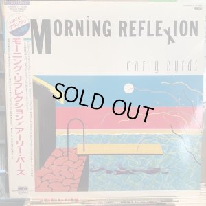 画像1: アーリー・バーズ / モーニング・リフレクション