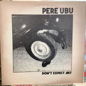 画像1: Pere Ubu / Don't Expect Art