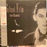 高橋鮎生 ‎/ サイレント・フィルム