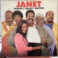 Janet / Doesn't Really Matter
