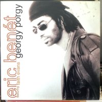Eric Benét / Georgy Porgy
