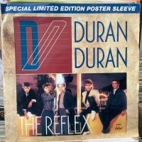 Duran Duran / The Reflex