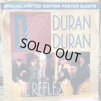 Duran Duran / The Reflex
