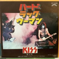 Kiss / Hard Luck Woman