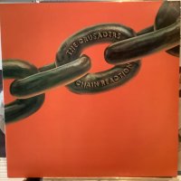 The Crusaders / Chain Reaction