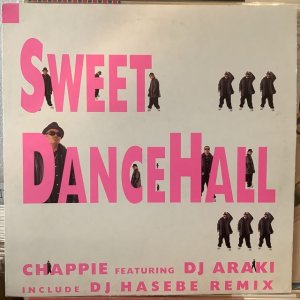 画像1: Chappie feat. DJ Araki / Sweet Dancehall