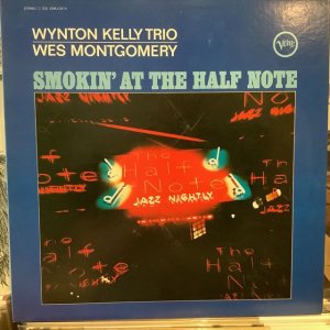 画像1: Wynton Kelly Trio, Wes Montgomery / Smokin' At The Half Note