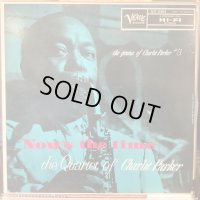 The Quartet Of Charlie Parker / Now's The Time
