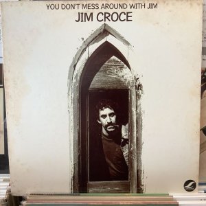 画像1: Jim Croce / You Don't Mess Around With Jim